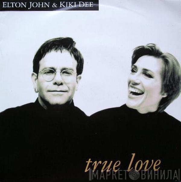 & Elton John  Kiki Dee  - True Love