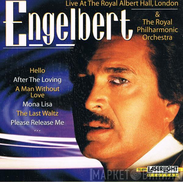 & Engelbert Humperdinck  The Royal Philharmonic Orchestra  - Live At The Royal Albert Hall, London