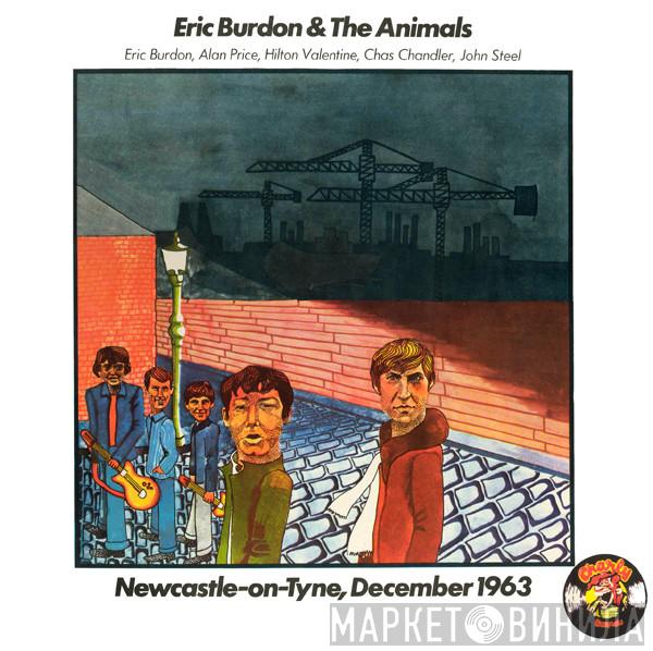 & Eric Burdon  The Animals  - Newcastle-On-Tyne, December 1963