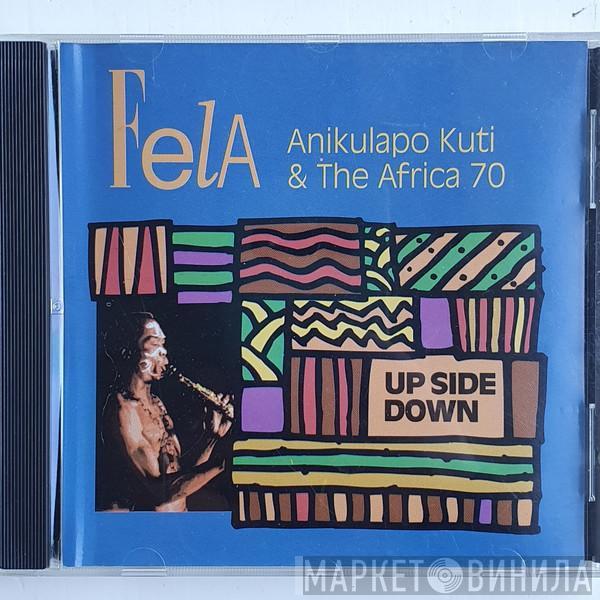 & Fela Kuti  Africa 70  - Up Side Down