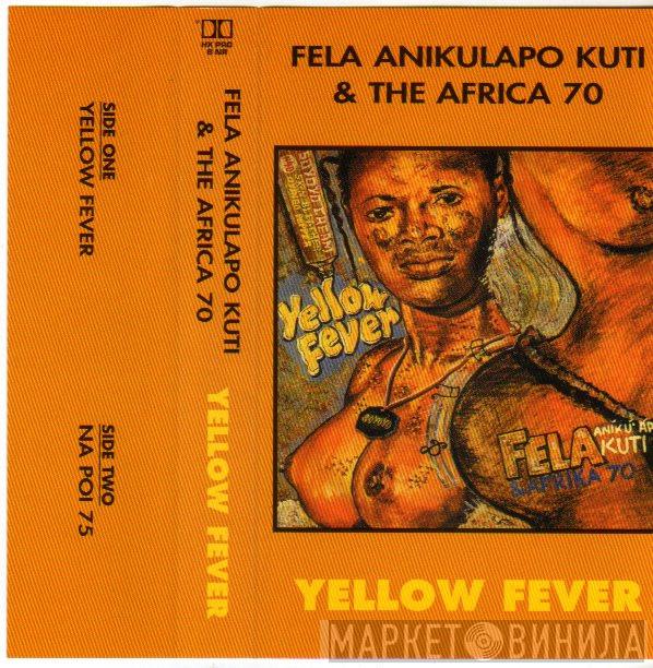& Fela Kuti  Africa 70  - Yellow Fever