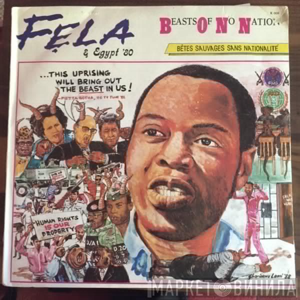 & Fela Kuti  Egypt 80  - Beasts Of No Nation