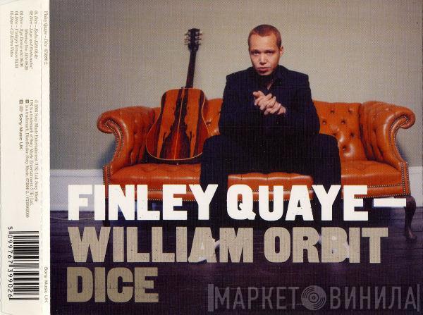 & Finley Quaye  William Orbit  - Dice