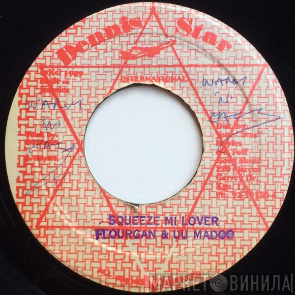 & Flourgon  U.U. Madoo  - Squeeze Mi Lover