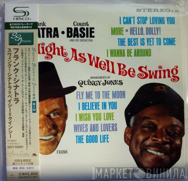 & Frank Sinatra  Count Basie Orchestra  - It Might As Well Be Swing