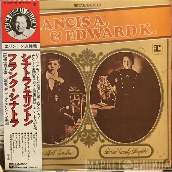 & Frank Sinatra  Duke Ellington  - Francis A. & Edward K.