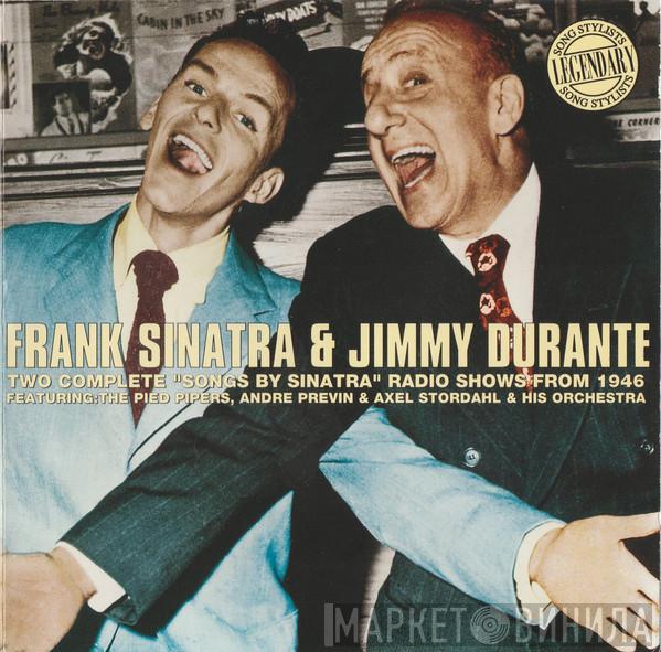 & Frank Sinatra  Jimmy Durante  - Two Complete "Songs By Sinatra" Radio Shows From 1946