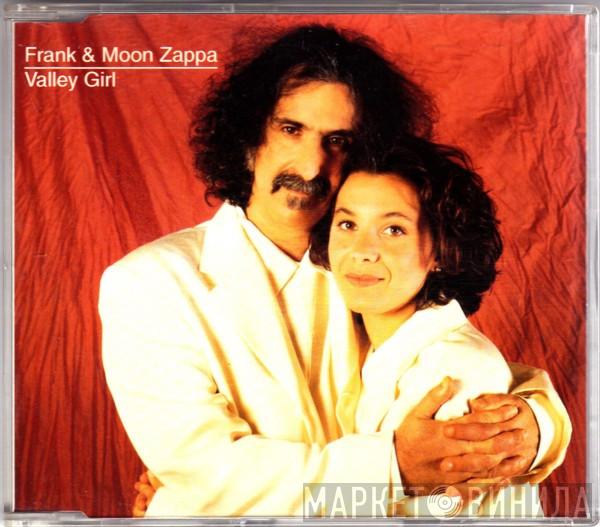 & Frank Zappa  Moon Zappa  - Valley Girl
