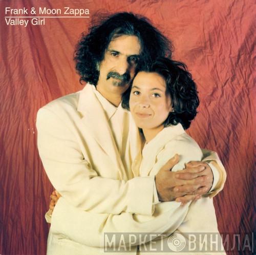 & Frank Zappa  Moon Zappa  - Valley Girl