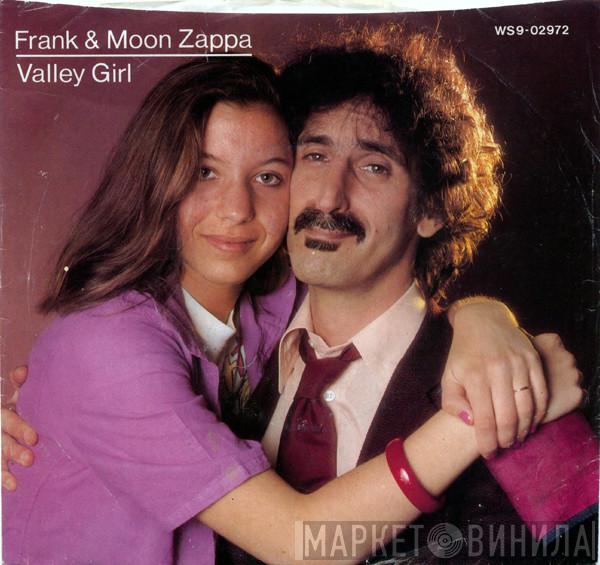 & Frank Zappa  Moon Zappa  - Valley Girl