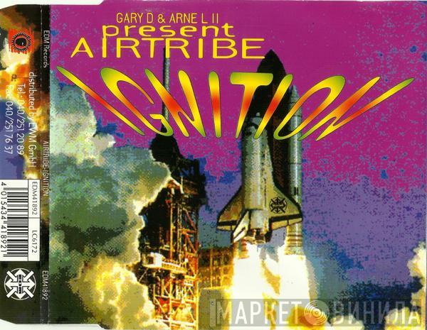 & Gary D. Present DJ Arne L II  Airtribe  - Ignition
