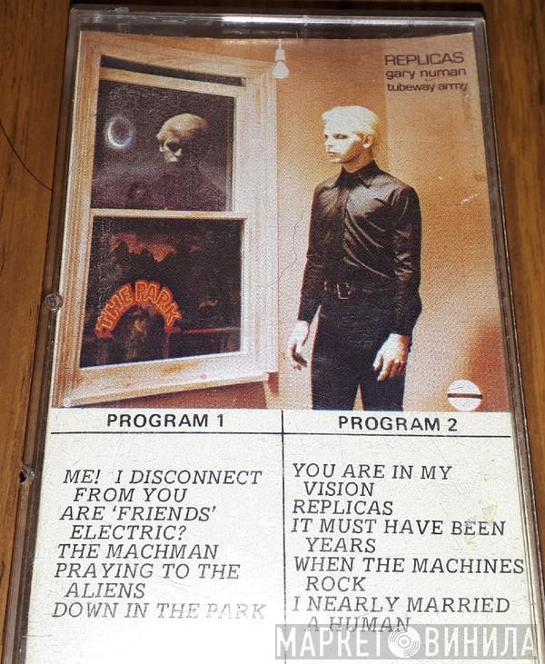 & Gary Numan  Tubeway Army  - Replicas