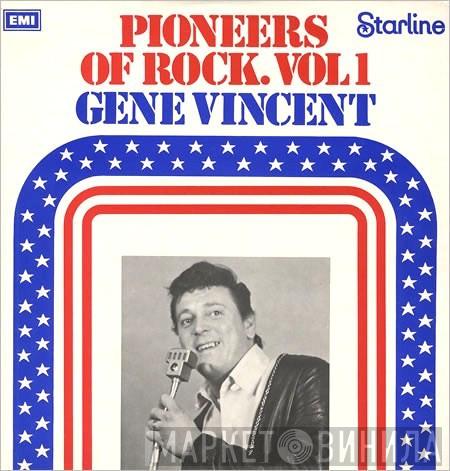 & Gene Vincent  The Shouts  - Pioneers Of Rock. Vol 1
