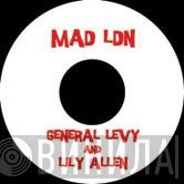 & General Levy / Lily Allen & Papa San  Lady G  - LDN Rights / Mad LDN