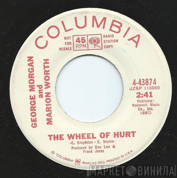 & George Morgan   Marion Worth  - The Wheel Of Hurt / Married