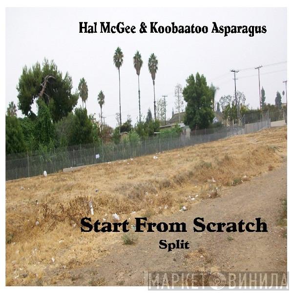 & Hal McGee  Koobaatoo Asparagus  - Start From Scratch