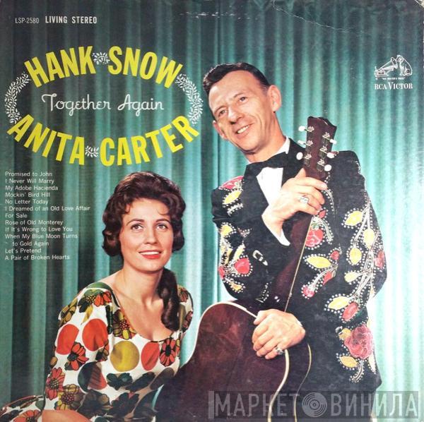 & Hank Snow  Anita Carter  - Together Again