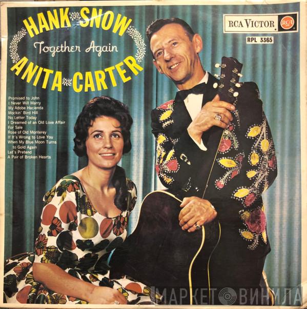 & Hank Snow  Anita Carter  - Together Again
