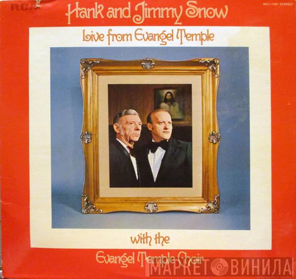& Hank Snow With Jimmy Snow  The Evangel Temple Choir  - Live From Evangel Temple