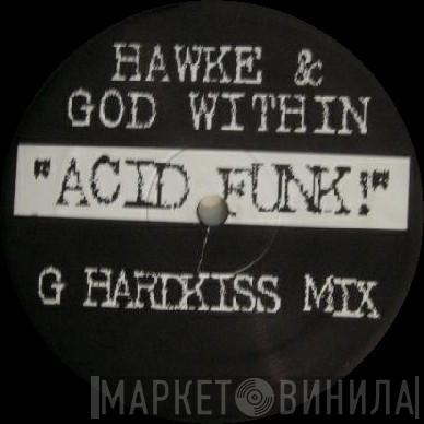 & Hawke  God Within  - Acid Funk