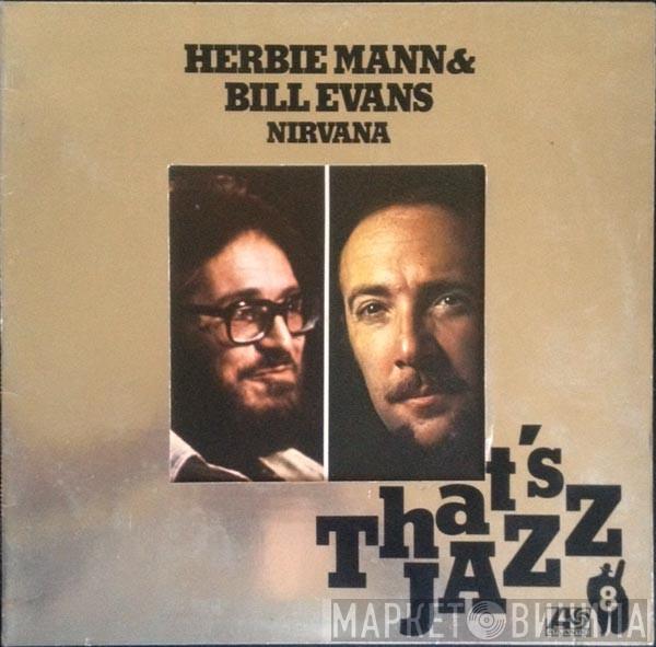 & Herbie Mann  Bill Evans  - Nirvana
