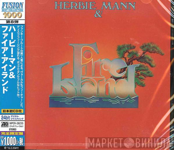 & Herbie Mann  Fire Island   - Herbie Mann & Fire Island
