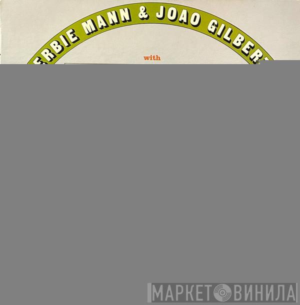 & Herbie Mann  João Gilberto  - Herbie Mann & Joao Gilberto With Antonio Carlos Jobim