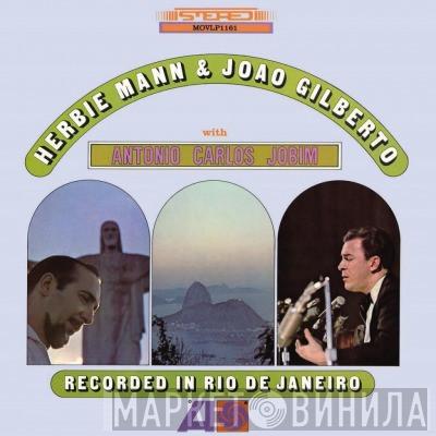 & Herbie Mann  João Gilberto  - Herbie Mann & Joao Gilberto With Antonio Carlos Jobim