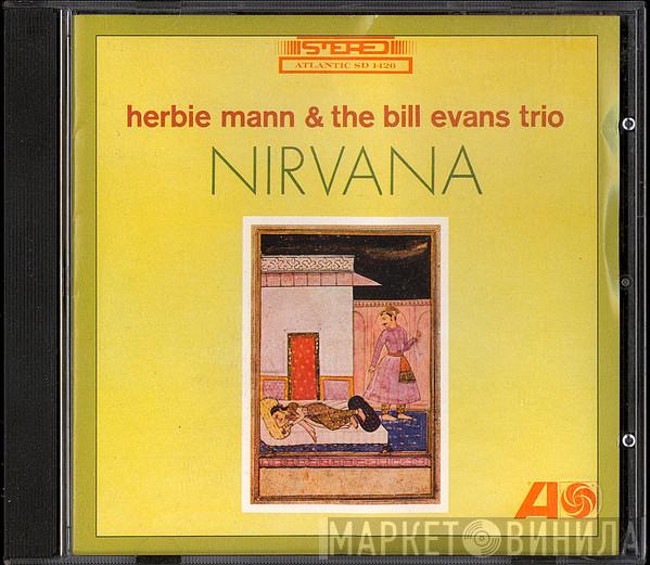 & Herbie Mann  The Bill Evans Trio  - Nirvana