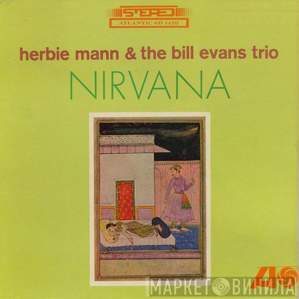 & Herbie Mann  The Bill Evans Trio  - Nirvana