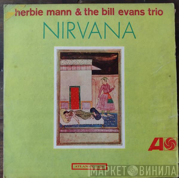& Herbie Mann  The Bill Evans Trio  - Nirvana