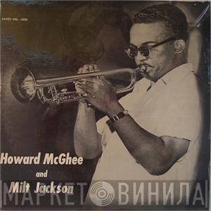 & Howard McGhee  Milt Jackson  - The Howard McGhee Sextet With Milt Jackson
