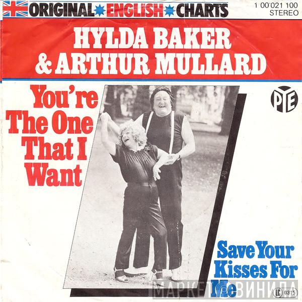 & Hylda Baker  Arthur Mullard  - You're The One That I Want / Save Your Kisses For Me