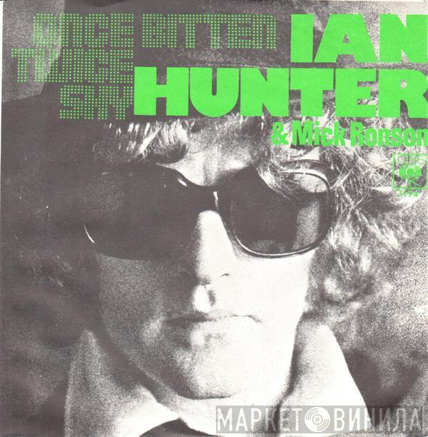 & Ian Hunter  Mick Ronson  - Once Bitten, Twice Shy