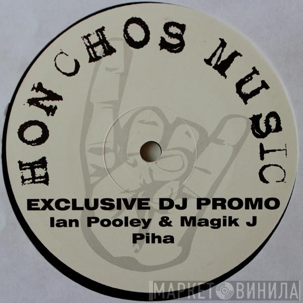 & Ian Pooley  Magik Johnson  - Piha
