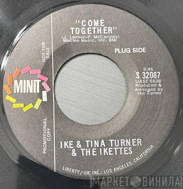 & Ike & Tina Turner  The Ikettes  - Honky Tonk Women / Come Together