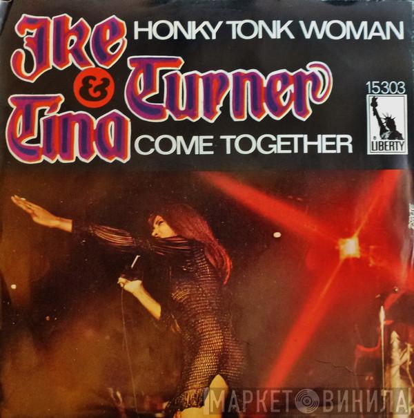 & Ike & Tina Turner  The Ikettes  - Honky Tonk Women / Come Together
