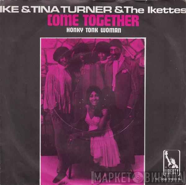& Ike & Tina Turner  The Ikettes  - Come Together