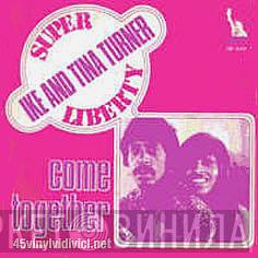 & Ike & Tina Turner  The Ikettes  - Come Together