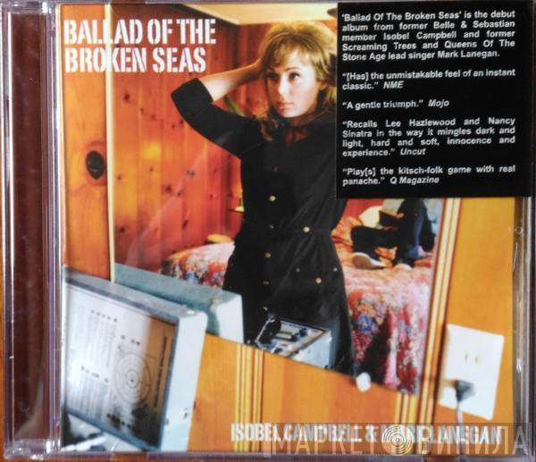 & Isobel Campbell  Mark Lanegan  - Ballad Of The Broken Seas