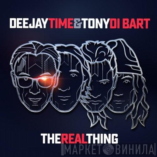 & It's Deejay Time  Tony Di Bart  - The Real Thing