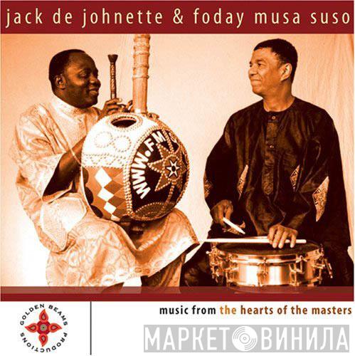 & Jack DeJohnette  Foday Musa Suso  - Music From The Hearts Of The Masters
