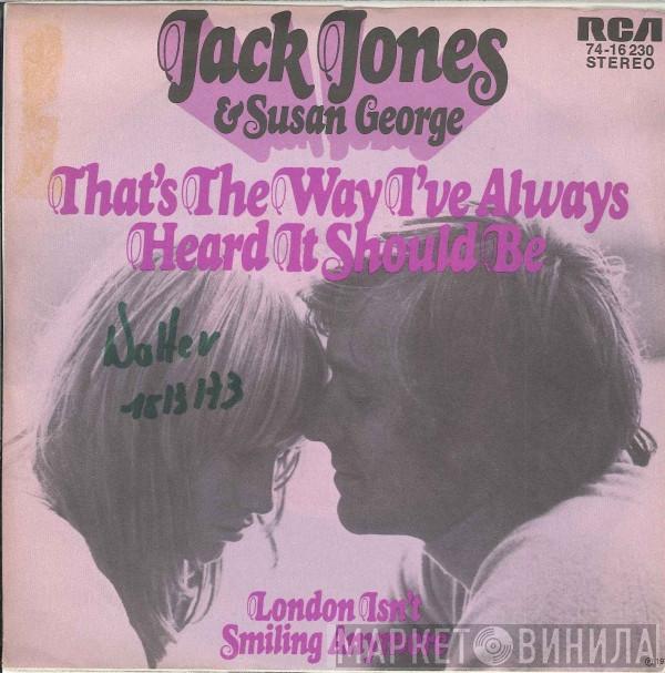 & Jack Jones  Susan George  - That's The Way I've Always Heard It Should Be
