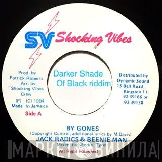 & Jack Radics  Beenie Man  - By Gones
