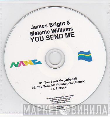 & James Bright  Melanie Williams  - You Send Me