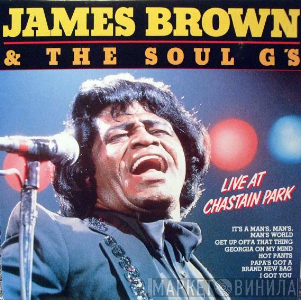 & James Brown  The Soul G's  - Live At Chastain Park