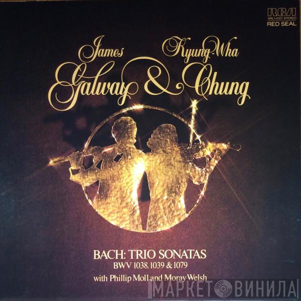 & James Galway With Kyung-Wha Chung And Phillip Moll - Moray Welsh  Johann Sebastian Bach  - Trio Sonatas BWV 1038, 1039 & 1079
