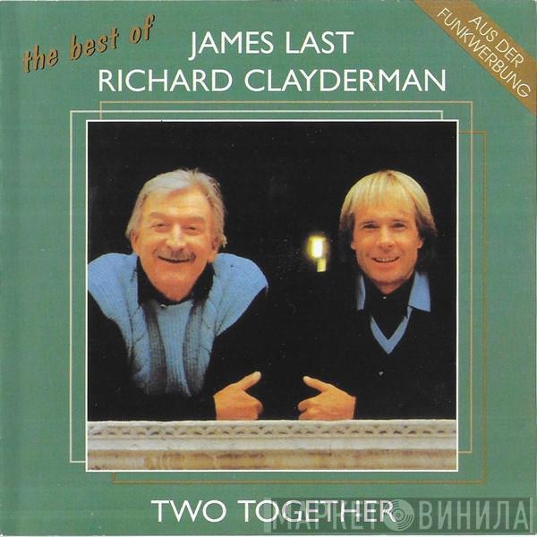 & James Last  Richard Clayderman  - The Best Of James Last / Richard Clayderman Two Together
