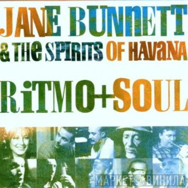& Jane Bunnett  The Spirits Of Havana  - Ritmo + Soul