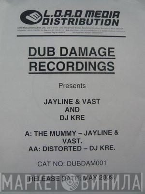 & Jayline And Vast   Kre   - The Mummy / Distorted
